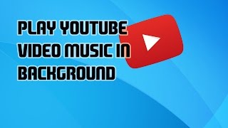 Watch How To Play Youtube Video Music in Background on Your Android Phone 2015 [Hindi] - TechnicalKing Video