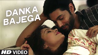 Watch Danka Bajega Video Song - Khel Toh Abb Shuru Hoga - Ruslaan Mumtaz, Devshi Khanduri Video