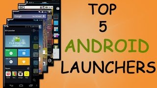 Watch [Hindi] Top 5 Best Android Launchers of 2015 Ever Video