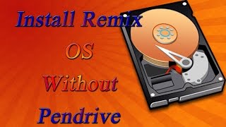 Watch [Hindi] How To Install Remix OS in PC Without Pendrive (2016) Video