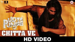 Watch Chitta Ve  Udta Punjab  Shahid Kapoor, Kareena Kapoor Khan, Alia Bhatt & Diljit Dosanjh Video