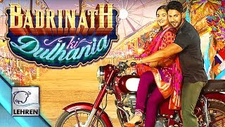 Watch Badrinath Ki Dulhania OFFICIAL Look - Alia Bhatt - Varun Dhawan Video