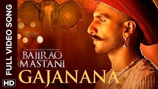 Watch Gajanana Full Video Song - Bajirao Mastani Video
