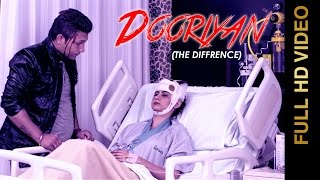 Watch DOORIYAN - The Difference   GAURAV DADWAL  New Punjabi Songs 2016 Video