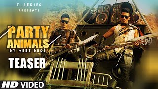Watch Party Animals Video Song (Teaser)  Meet Bros, Poonam Kay  Releasing on 9TH MAY Video
