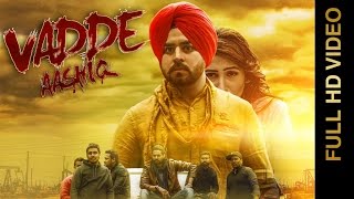 Watch New Punjabi Songs 2016  VADDE AASHIQ  NAWAAB SINGH feat. ABBI FATEHGARHIA Punjabi Songs 2016 Video