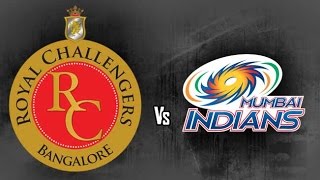 Watch IPL 2016 match 41 Royal Challengers Bangalore vs Mumbai Indians Video