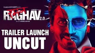 Watch Raman Raghav 2.0 Official Trailer Launch - Nawazuddin Siddiqui Video