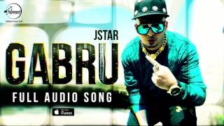 Watch Gabru (Full Audio Song) J Star Punjabi Song Collection Video