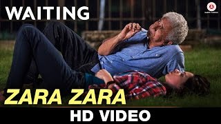 Watch Zara Zara - Waiting Kavita Seth & Vishal Dadlani Naseeruddin Shah & Kalki Koechlin Video