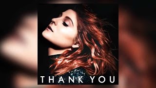 Watch Meghan Trainor's Thank You - NEW Album Has 15 Tracks! Video