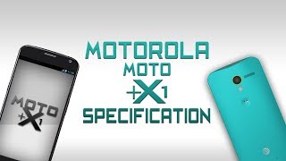 Watch EXCLUSIVE-Motorola Moto X+1 Features & Specs Leaked [Snapdragon 805,1080p,13mp camera & much more] Video
