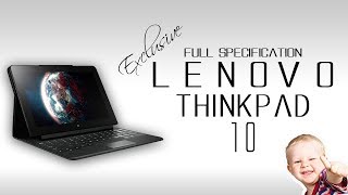 Watch Lenovo ThinkPad 10 Full Specifications[Atom CPU,128 gb internal,4gb RAM] Video