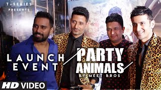 Watch PARTY ANIMALS Launch Event Meet Bros, Poonam Kay, Kyra Dutt Video