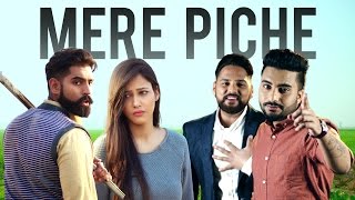 Watch Mere Piche (Full Video) Monty & Waris Latest Punjabi Song 2016 Video