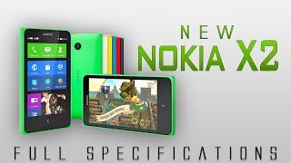 Watch Nokia X2 Andorid Full Specifications [Snapdragon 200,5 mp camera & much more] Video