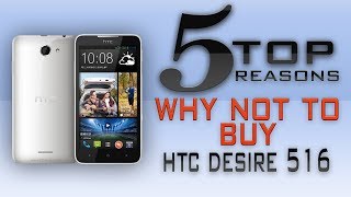 Watch TOP 5 Reasons why NOT to buy HTC Desire 516 Video