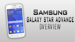 Watch Samsung Galaxy Star Advance Full Overview! Video