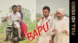 Watch New Punjabi Songs 2016 BAPU PREET SEKHON Punjabi Songs 2016 Video