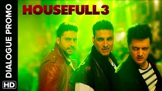 Watch The Housefull Gang Is Mass Housefull 3 Dialogue Promo Video