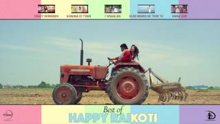 Watch Best Of Happy Raikoti Video Jukebox Punjabi Song Collection Video