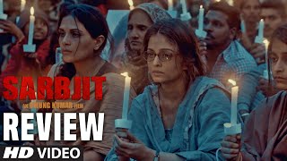 Watch SARBJIT Movie Audience REVIEW Randeep Hooda, Aishwarya Rai Bachchan, Richa Chadda Video