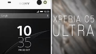 Watch New Sony Xperia C5 ULTRA - The Edge-Less Beast. Video