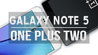 Watch Samsung Galaxy NOTE 5 Vs One Plus TWO - Flagship vs Flagship killer! Video