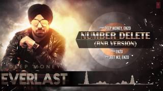 Watch Number Delete RnB Version Full Song (Audio) Deep Money Album: EVERLAST Latest Punjabi Song 2016 Video