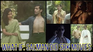 Watch What If - Salman Did SRK Movies  - Ep 4 Video