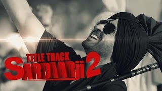 Watch Sardaarji 2 (Title Song) Diljit Dosanjh, Sonam Bajwa, Monica Gill Releasing on 24th June Video