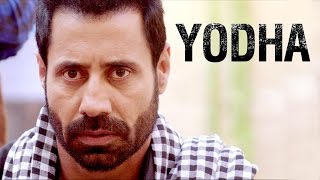 Watch Yodha Sippy Gill Dulla Bhatti Binnu Dhillon Releasing on 10 June New Punjabi Movies 2016 Video