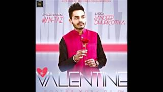 Watch New Punjabi Songs 2016 - Valentine - Man-Taz - Official Audio - Latest New Punjabi Songs 2016 - Mubarak Records Video