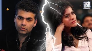 Watch Kajol, Karan Johar FIGHT Again - Reason REVEALED` Video