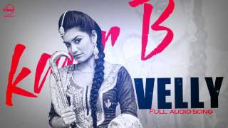 Watch Velly ( Full Audio Song ) | Kaur B | Punjabi Song Collection Video
