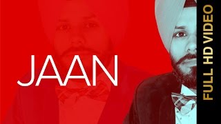 Watch New Punjabi Songs 2016 || JAAN || GURPREET SINGH GURI || Punjabi Songs 2016 Video