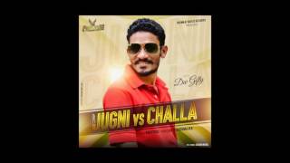 Watch Dev Gifty || Jugni vs Chhalla || Latest Punjabi Song 2016 Video