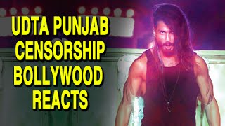 Watch Bollywood Unites Against Udta Punjab Censorship Video