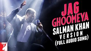 Watch Jag Ghoomeya - Full Song Audio Salman Khan Version | Sultan Video