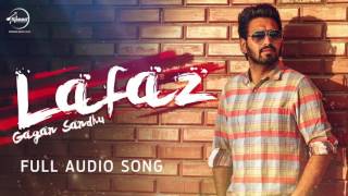 Watch Lafaz ( Full Audio Song ) | Gagan Sandhu | Punjabi Song Collection Video