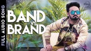 Watch Band vs Brand ( Full Audio Song) | Resham Anmol | Latest Punjabi Songs 2015 Video