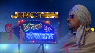 Watch Mitran Da Junction | Sardaarji 2 | Diljit Dosanjh, Sonam Bajwa, Monica Gill | Releasing on 24th June Video
