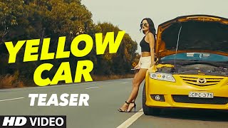 Watch Yellow Car | Jatinder Brar | Song Teaser | Latest Punjabi Song | Releasing 17 June Video