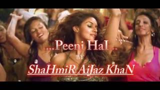 Watch Peeni Hai... EDM 2016 - All Bollywood stars Mashup Video