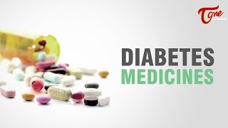Watch Health Facts | Diabetes Medicines | by Dr Paturi Rao Video