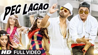Watch PEG LAGAOO FULL VIDEO SONG | RAJA BAATH FEAT LIL GOLU | LATEST PUNJABI SONG 2016 Video
