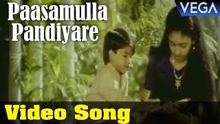 Watch Pasamulla Pandiyare Tamil Movie ||  Pasamulla Pandiyare Video Song Video