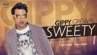 Watch Sweety ( Full Audio Song ) | Gippy Grewal | Punjabi Song Collection Video