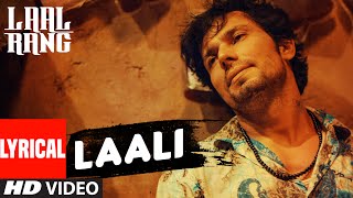 Watch LAALI Full Song With Lyrics | LAAL RANG | Randeep Hooda Video