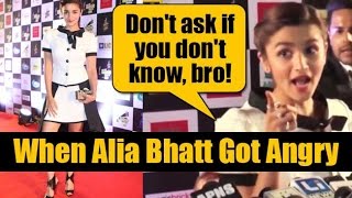 Watch When Alia Bhatt got angry on a Reporter Video